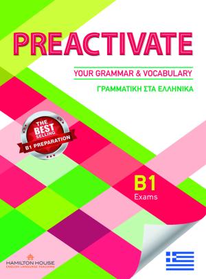 Preactivate your Grammar and Vocabulary B1 Student's Book with Key Greek Grammar