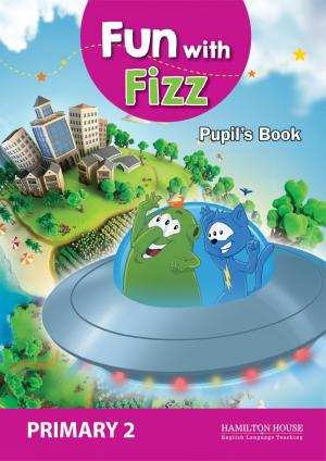 Fun with Fizz 2: Pupil's book + E-book + Picture Dictionary