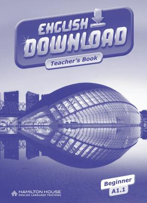 English Download A1.1: Teacher's Book