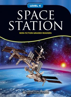 Non-fiction Graded Reader: SPACE STATION