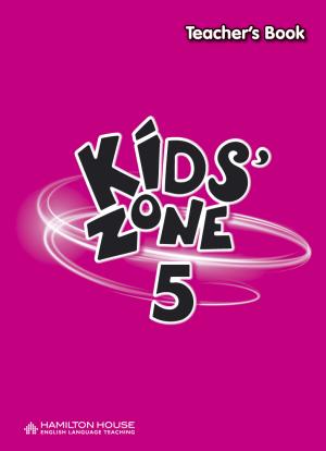 Kids' Zone 5: Teacher's Book