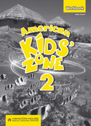 American Kids' Zone 2 Workbook