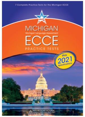 Michigan ECCE B2 Practice Tests 1 Teacher's Book 2021 Format