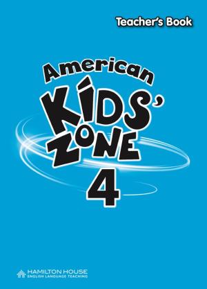 American Kids' Zone 4 Teacher's Book