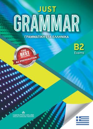Just Grammar B2 Student's Book with Answer Key Greek Theory