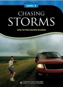 Non-fiction Graded Reader: CHASING STORMS
