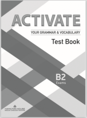 Activate Your Grammar & Vocabulary B2 Test Book