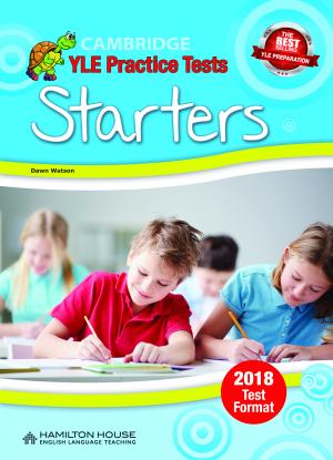 Practice Tests for YLE 2018 Starters Student's Book