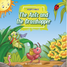 Aesop’s Fable: The Ants and the Grasshopper