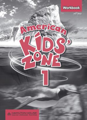American Kids' Zone 1 Workbook