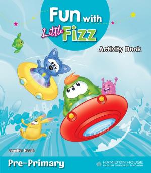 Fun with Little Fizz Pre-Primary Activity Book