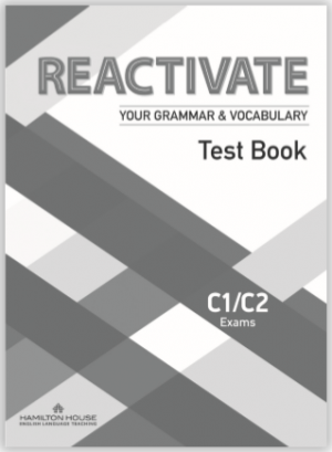 Reactivate Your Grammar & Vocabulary C1/C2 Test Book